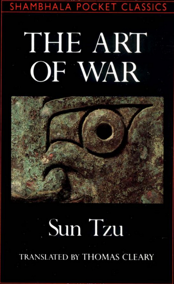 The Art of War, by Sun Tzu.